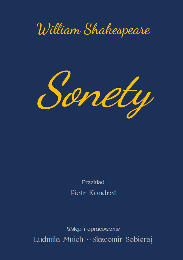 sonety. william szekspir, ludmiła mnich, sławomir sobieraj (opracowanie)