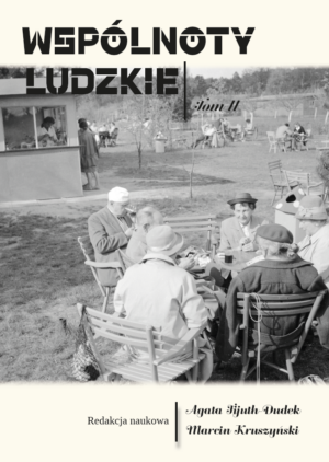Wspólnoty ludzkie Tom II